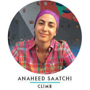 Anaheed Saatchi | Climb